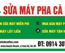 SỬA VÀ CUNG CẤP CÁC LINH KIỆN MÁY PHA CÀ PHÊ