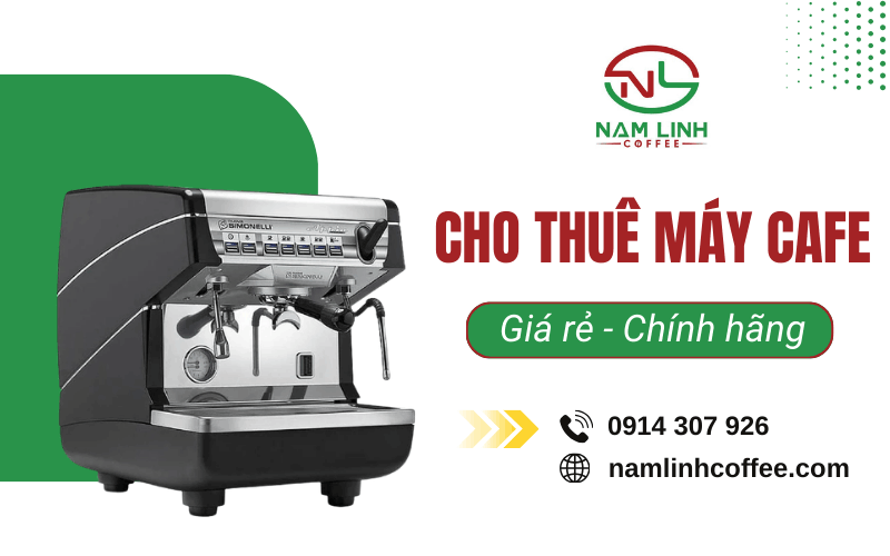 Cho thuê máy cafe giá rẻ
