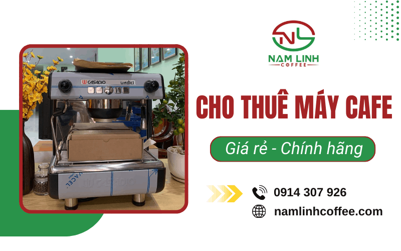 Cho thuê máy cafe giá rẻ