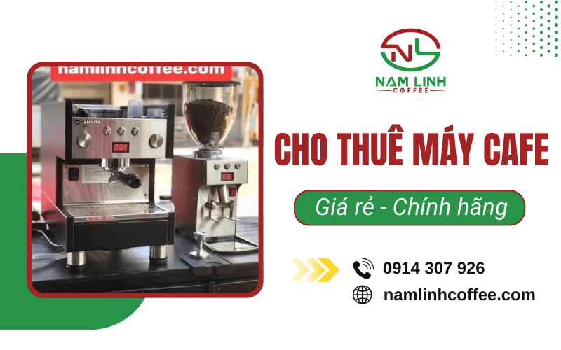 Cho thuê máy cafe giá rẻ